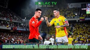 James Rodriguez và Cristiano Ronaldo tái ngộ tại World Cup 2026